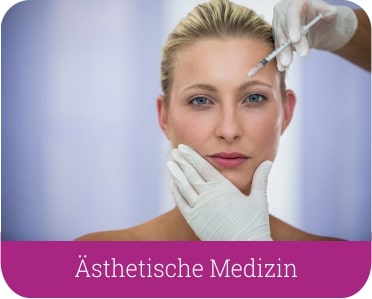 Ästhetische Medizin